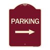 Signmission Parking With Right Arrow Heavy-Gauge Aluminum Architectural Sign, 24" x 18", BU-1824-24623 A-DES-BU-1824-24623